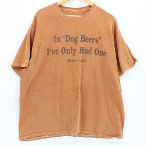 Vintage Moab Utah Shirt Mens Orange Faded In Dog Beers  I've Only Had One 2XL